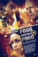 Baixar Filme Fogo Contra Fogo – Dublado